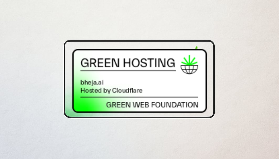 Why Bheja.ai chose Green Hosting?